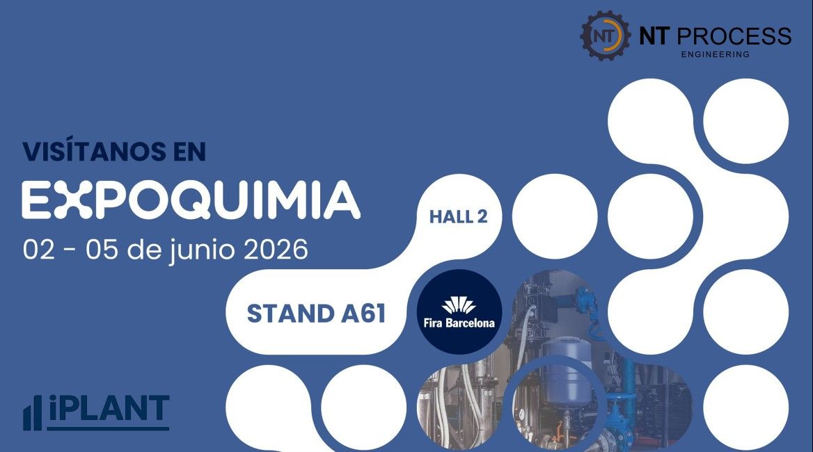 NT Process en Expoquimia 2026: Impulsando la Ingeniería del Futuro en Barcelona